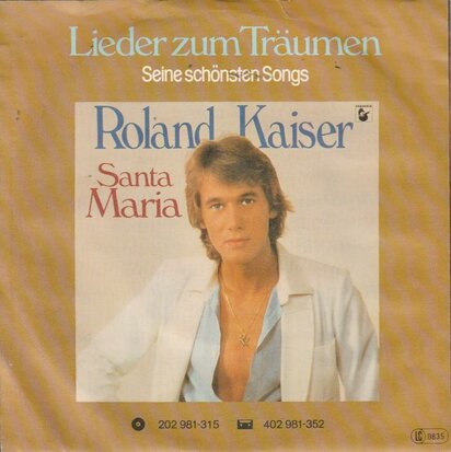 Roland Kaiser - Santa Maria + Wer traumt (Vinylsingle)