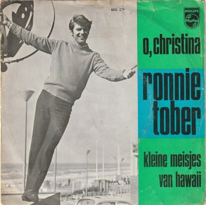 Ronnie Tober - O, Christina + Kleine Meisjes Van Hawaii (Vinylsingle)