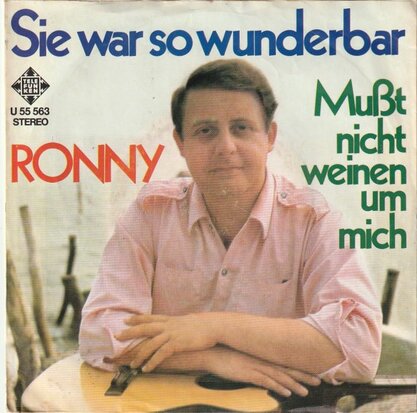 Ronny - Sie war so winderbar + Muss nicht weinen (Vinylsingle)