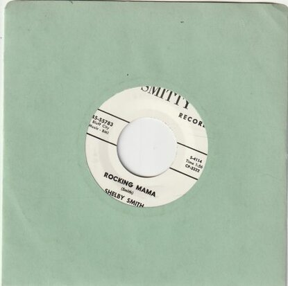 Shelby Smith - What's On Your Mind + Rocking Mama (Vinylsingle)