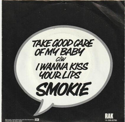 Smokie - Take good care of my baby + I wanna kiss your lips (Vinylsingle)