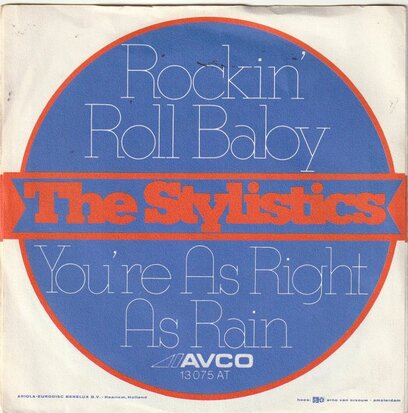 Stylistics - Rockin' Roll Baby + You're As Right As Rain (Vinylsingle)