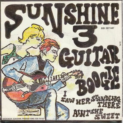 Sunshine 3 - Guitar boogie + I saw her standing there (Vinylsingle)