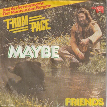 Thom Pace - Maybe + Friends (Vinylsingle)