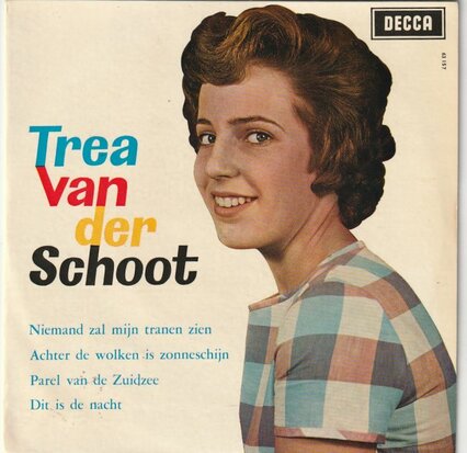 Trea van der Schoot - Niemand zal mijn tranen zien (EP) (Vinylsingle)