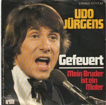 Udo Jurgens - Gefeuert + Mein bruder ist ein maler (Vinylsingle)