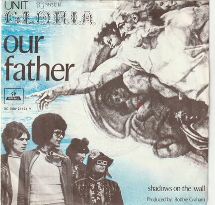 Unit Gloria - Our father + Shadows on the wall (Vinylsingle)