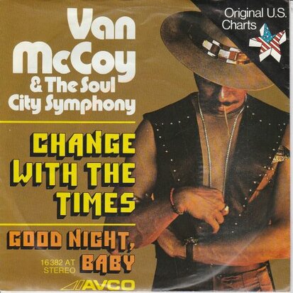 Van McCoy - Change with the times + Good night baby (Vinylsingle)