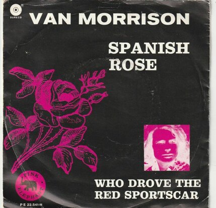 Van Morrison - Spanish rose + Who drove the red sportscar (Vinylsingle)