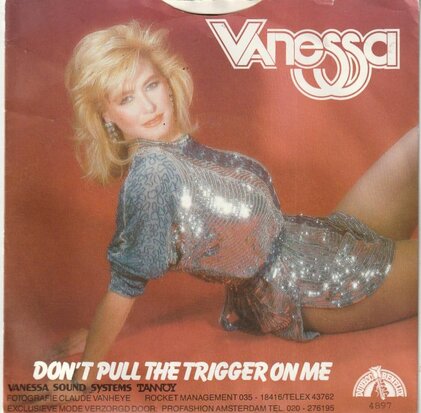 Vanessa - Don't pull the trigger on me + Overnight (Vinylsingle)