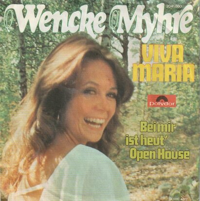 Wencke Myhre - Viva Maria + Bei mir ist heat open hause (Vinylsingle)