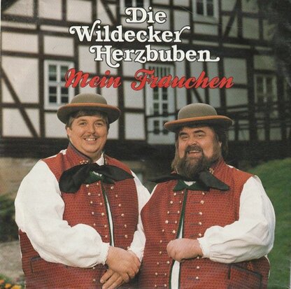 Wildecker Herzbuben - Main frauchen + Zunde dir ein lichtlein an (Vinylsingle)