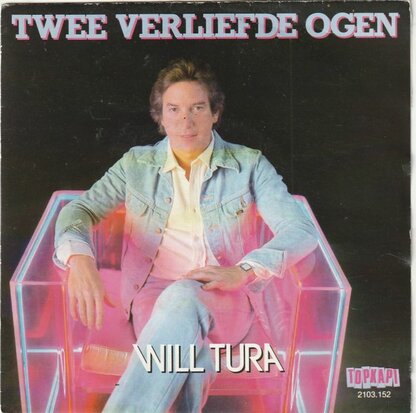 Will Tura - Twee verliefde ogen + Jaloers (Vinylsingle)