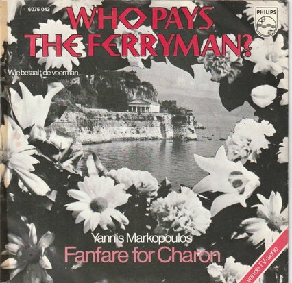 Yannis Markopoulos - Who pays the ferryman? + Fanfare for charon (Vinylsingle)