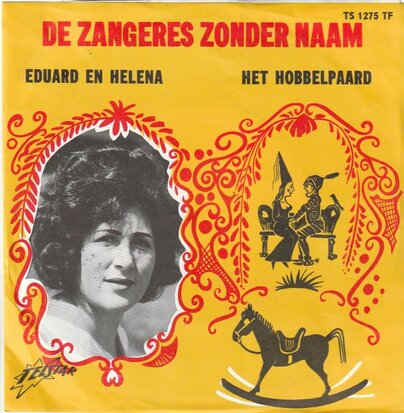 Zangeres Zonder Naam - Eduard en Helena + Het Hobbelpaard (Vinylsingle)