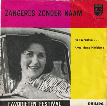 Zangeres Zonder Naam - Rij voorzichtig + Arme kleine Madeleinne (Vinylsingle)