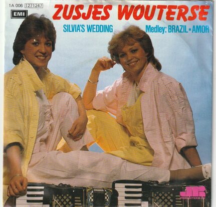 Zusjes Wouterse - Silvia's wedding + Medley:Brazil (Vinylsingle)