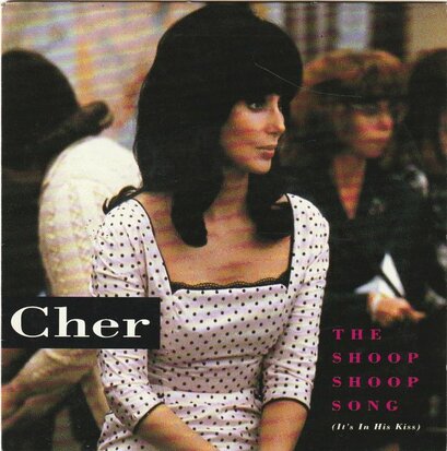 Cher - Shoop shoop song + Baby I'm yours (Vinylsingle)