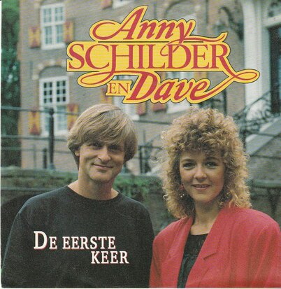 Anny Schilder & Dave - De eerste keer + Close to you (Vinylsingle)