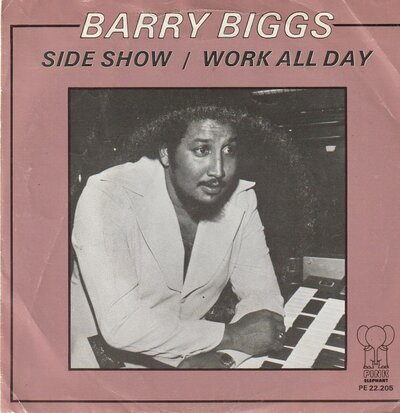 Barry Biggs - Side show + Work all day (Vinylsingle)