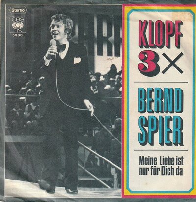 Bernd Spier - Klopf dreimal + Meine liebe ist nur fur dich da (Vinylsingle)