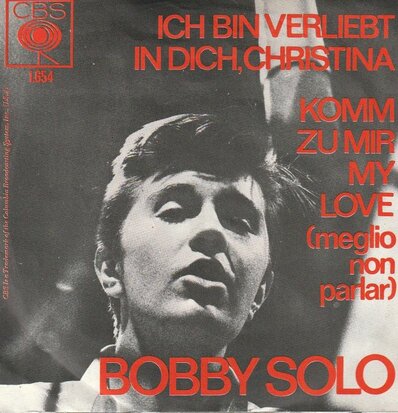 Bobby Solo - Ich bin verliebt in dich, Christina + Komm zu mir my love (Vinylsingle)