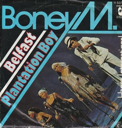 Boney M. - Belfast + Plantation boy (Vinylsingle)