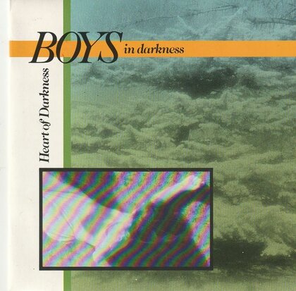 Boys In The Dark - Heart Of Darkness + Under The Bridge (Vinylsingle)