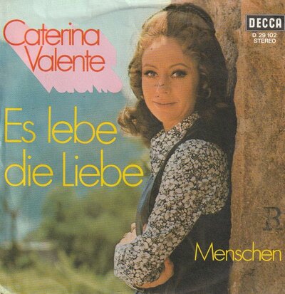 Caterina Valente - Es Lebe Die Liebe + Menschen (Vinylsingle)