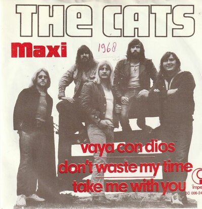 Cats - Vaya con dios + Don't waste my time + Take me with you (Vinylsingle)