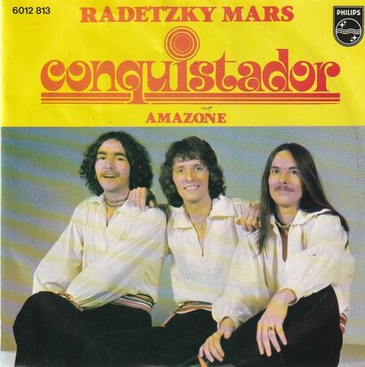 Conquistador - Radetzky-mars + Amazone (Vinylsingle)