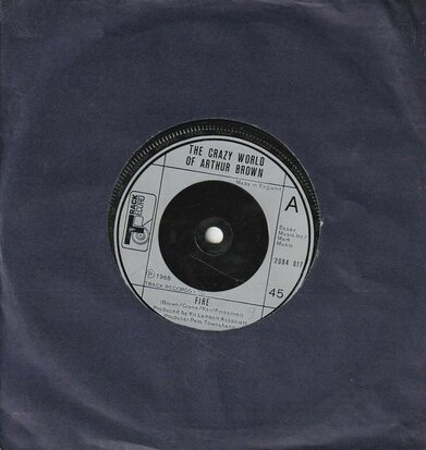 Crazy world of Arthur Brown / Thunderclap Newman - Fire + Something in the air (Vinylsingle)