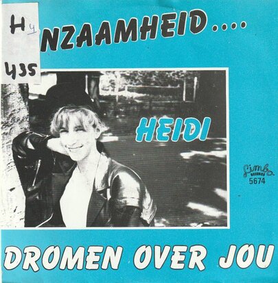 Heidi - Eenzaamheid + Dromen over jou (Vinylsingle)