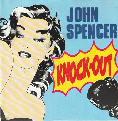 John Spencer - Knock-out + (engelse versie) (Vinylsingle)