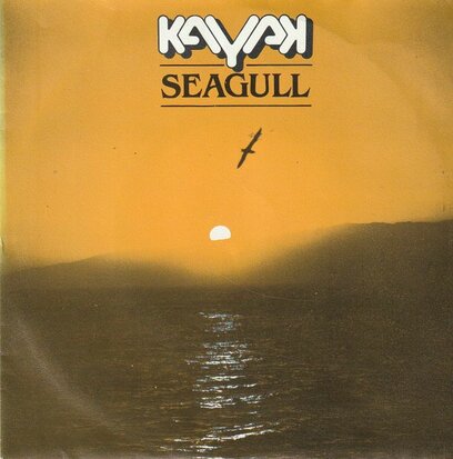 Kayak - Seagull + The sword in the stone (Vinylsingle)