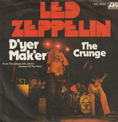 Led Zeppelin - D'yer mak'er + The crunge  (Vinylsingle)