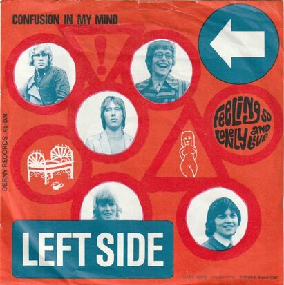 Left Side - Confusion in my mind + Feeling so lonely and blue (Vinylsingle)