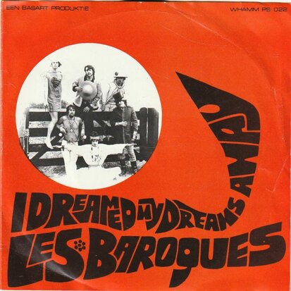 Les Baroques - Love is the sun + I dreamed my drams away (Vinylsingle)