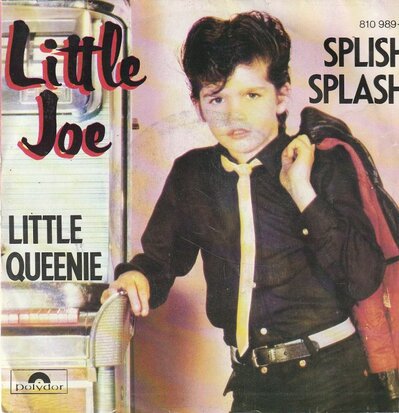 Little Joe - Splish Splash + Little Queenie (Vinylsingle)