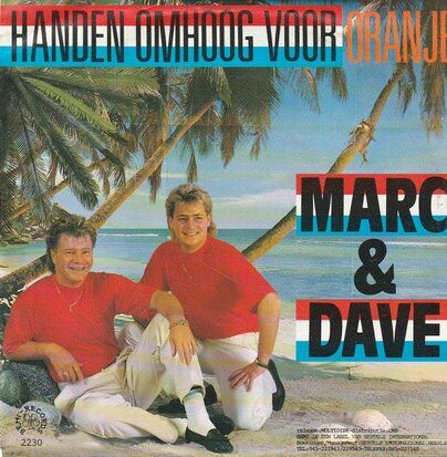 Marc & Dave - Handen omhoog voor oranje + Handen omhoog ole (Vinylsingle)