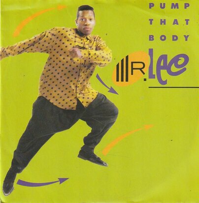 Mr. Lee - Pump That Body + (Deep House Instrumental) (Vinylsingle)