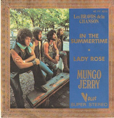 Mungo Jerry - In the Summertime + Lady rose (Vinylsingle)