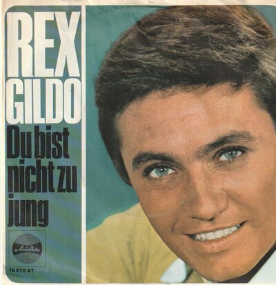 Rex Gildo - Augen wie zwei sterne + Du bist nicht zu jung (Vinylsingle)