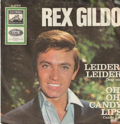 Rex Gildo - Leider Leider + Oh, Oh, candy Lips (Vinylsingle)