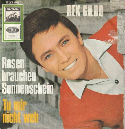 Rex Gildo - Rosen Brauchen Sonnenschein + Tu Mir Nicht Weh (Vinylsingle)