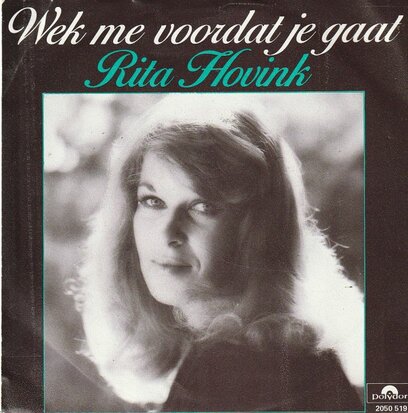 Rita Hovink - Wek me voordat je gaat + Milou (Vinylsingle)