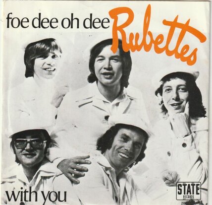 Rubettes - Foe dee oh dee + With you (Vinylsingle)