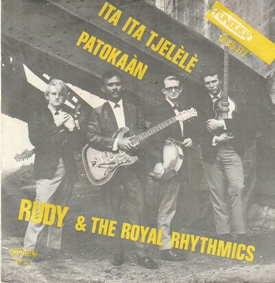 Rudy and the Royal Rhythmics - Ita Ita Tjelele + Patokaan (Vinylsingle)