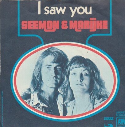 Seemon & Marijke - I saw you + Son of America (Vinylsingle)