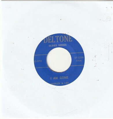 Shirley & Lee - I am gone + I'll do it (Vinylsingle)